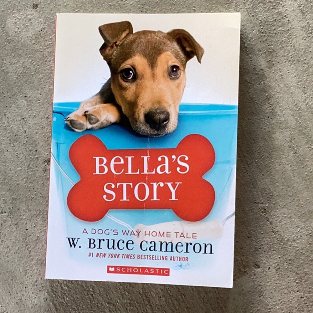 Bella's Story: A Puppy Tale -- W. Bruce Cameron